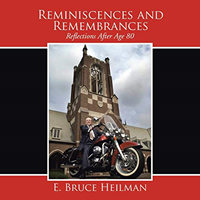 Heilman; Reminiscences And Remembrances